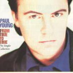 【輸入盤CD】Paul Young / From Time To Time (ポール・ヤング)