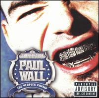 【輸入盤CD】Paul Wall / Peoples Champ (ポール・ウォール)