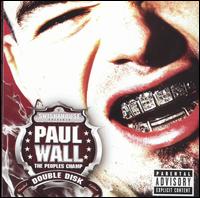 【R＆B／Hip－Hop：ホ】ポール・ウォールPaul Wall / Peoples Champ (Limited Edition) (CD) (A...
