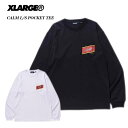 エクストララージ XLARGE CALM L/S POCKET TEE ロングスリーブ ポケット Tシャツ 101214011007 送料無料 39ショップ