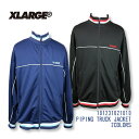 XLARGE PIPING TRACK JACKET エクストララージ パイピングトラックジャケット