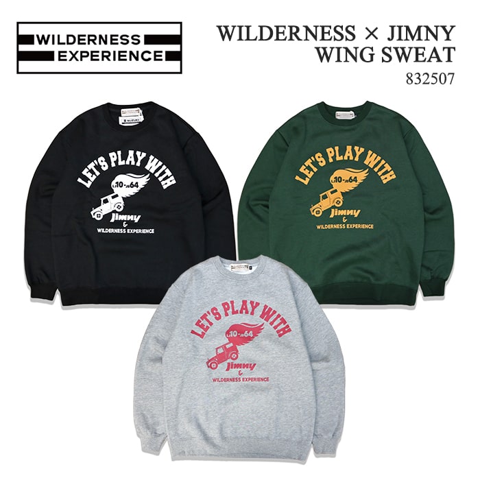 ウィルダネス エクスペリエンス WILDERNESS × JIMNY WING SWEAT ウィルダネス ジムニー ウィングスウェット 車 マウンテン キャンプ ジムニー女子 クルーネック スウェット 裏起毛 ブラック グリーン モクグレー mens トップス 夏 春 832507 送料無料 39ショップ