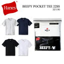 Hanes wCY BEEFY POCKET TEE 22SS BEEFY-T |PbgTVc 22SS  |Pbg Rbg zCg ubN O[ lCr[ u[   D  Sn Lk I[V[Y gh T Vv Xg[g H5190