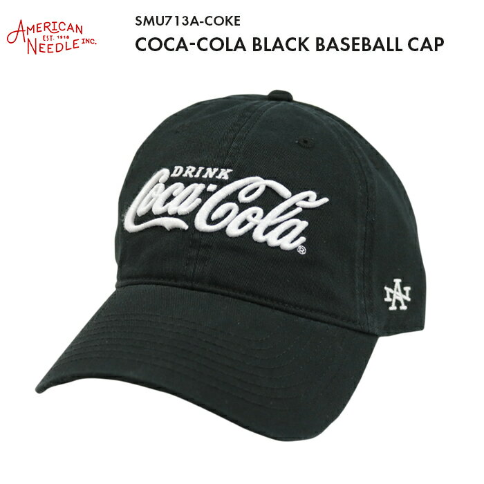 AMERICAN NEEDLE アメリカンニードル COCA-COLA BLACK BASEBALL CAP コカ・コーラ ブラック ベースボールキャップ「フリーサイズ」 SMU713A-COKE 送料無料