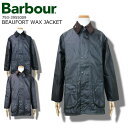 Barbour Beaufort Wax Jacket バブアー ビューフォート ワックス ジャケット