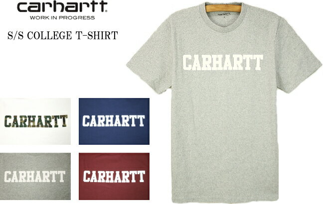 カーハート Tシャツ メンズ CARHARTT カーハート S/S COLLEGE T-SHIRT 半袖 カレッジ Tシャツ I024772 4color セール品 お買い得 値下げ