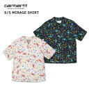 カーハート トップス メンズ Carhartt wip カーハート S/S MIRAGE SHIRT ミラージュシャツ 総柄シャツ 開襟シャツ 半袖シャツ ハワイアン ストライプ ショートスリーブ ホワイト ブラック ボタンダウン ポケット ビンテージ風 きれいめ トップス メンズ おしゃれ 春 夏 I030044 送料無料 39ショップ