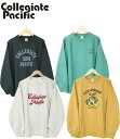 Collegiate Pacific CREW SWEAT カレッジエイトパシフィック クルースウェット 送料無料
