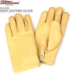 DELUXEWARE デラックスウェア DEER LEATHER GLOVE 鹿革グローブ 送料無料 39ショップ DLG-002 CAMEL