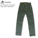 DENIME ORIGINAL LINE 66 TYPE BLACK EHbV W28`W34 DP15-015 