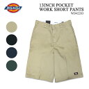 fBbL[Y Dickies 13INCH POCKET WORK SHORT PANTS 13C`|Pbg[NV[gpc {gX Y{ `mp [N n[tpc 13inc  h gh [NX^C Y WD42283  39Vbv