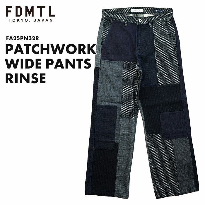 ファンダメンタル FDMTL パッチワーク ワイド パンツ リンス PATCHWORK WIDE PANTS RINSE FA25PN32R メンズ 男 漢 ボトムス 日本製 made in japan 襤褸 ボロ ジーンズ デニム ゆったり INDIGO インディゴ クラフトマンシップ craftsmanship 津吉 学