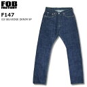 F.O.B FACTORY F147 G3 SELVEDGE DENIM 5P G3fj 5|Pbg e[p[hVGbg