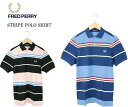 FRED PERRY tbhy[ STRIPE POLO SHIRT XgCv |Vc M8537 2color  Z[i  l