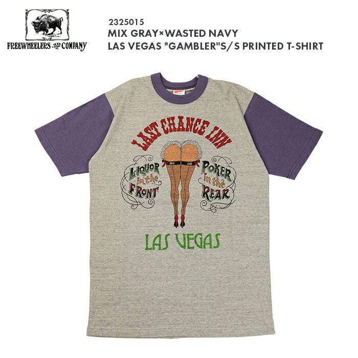 FREEWHEELERS フリーホイーラーズ LAS VEGAS GAMBLER S/S PRINTED T-SHIRT MIX GRAY×WASTED NAVY ラスベガス ギャンブラー プリント Tシャツ ミックスグレー ×ウェイスティド ネイビー 送料無料 2325015 39ショップ