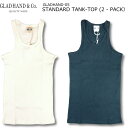 GLAD HAND STANDARD TANK-TOP (2 - PACK）グラッドハンド スタンダード タンクトップ (2パック) GLADHAND-05 2Colors