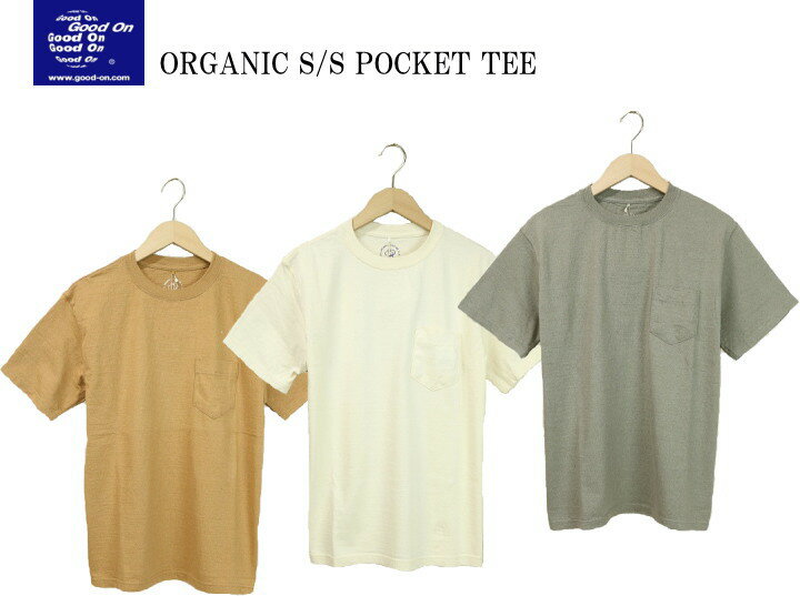 楽天610アメリカ屋Good On グッドオン ORGANIC S/S POCKET TEE オーガニックショートスリーブポケットTシャツ GOST2102 3color