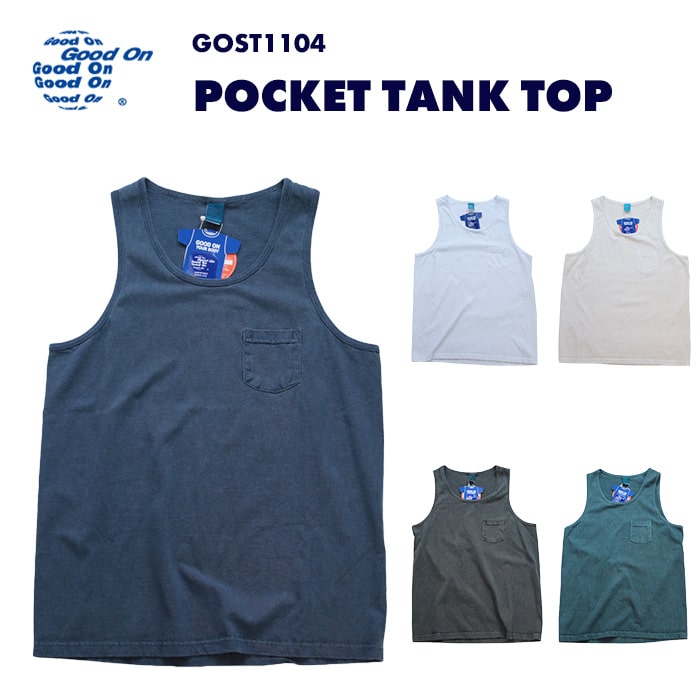 GOOD ON POCKET TANK TOP グッドオン ポケット タンクトップ GOST1104 送料無料 39ショップ