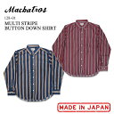 【 SALE 】 MacbaTros マクバトロス MULTI STRIPE BUTTON DOWN SHIRT マルチストライプ ボタンダウンシャツ レッド ネイビーブルー ストライプ トラッド ヴィンテージ風 古着風 レトロ バンド 長袖 クラシカル 128-01 日本製 送料無料 39ショップ