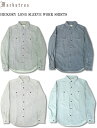 MacbaTros }NogX HICKORY LONG SLEEVE WORK SHIRTS qbR[ OX[u[NVc  M[J[ 4J[ 