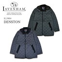 ラベンハム LAVENHAM ラベンハム DENSTON デンストン フード キルティング 耐久性 実用性 保温性 リサイクル ジャケット コート ライトアウター ビジネスシーン 軽量 SLJ9004 イギリス製 送料無料 39ショップ