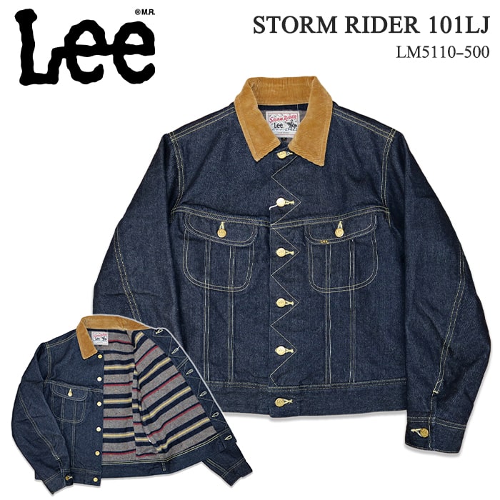 LEE リー STORM RIDER 101LJ ストームライダー インディゴブルー ワンウォッシュ Gジャン コーデュロイ ブランケット デニム 綿 ヴィンテージ風 レトロ 経年変化 14oz 定番 トレンド LM5110-500 送料無料 39ショップ