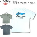 LUMBER S/S T-SHIRT BUBBLE GUM WITH CAR ランバー 半袖 Tシャツ バブルガム ウィズ カー