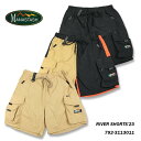 MANASTASH マナスタッシュ RIVER SHORTS '23 リバーショーツ ショートパンツ パッカブル 792-3113011 3colors 送料無料 39ショップ セール品 お買い得 最終 値下げ 返品交換不可