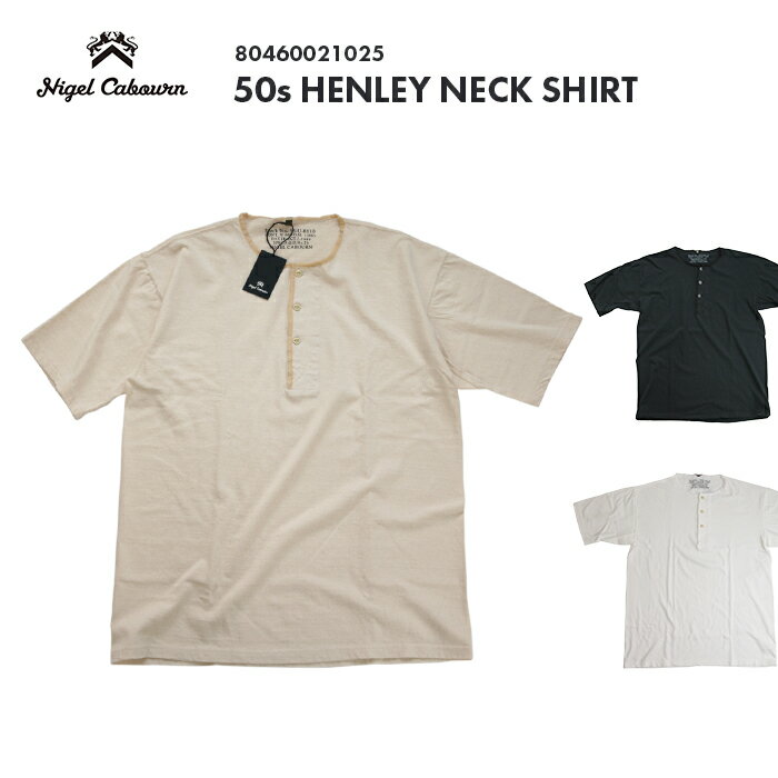 Nigel Cabourn ナイジェル ケーボン 50s HENLEY NECK SHIRT ヘンリーネックシャツ 80460021025 送料無料 39ショップ