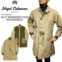 iCWFEP[{ Nigel Cabourn LYBRO M-47 MODIFIED COAT REVERSIBLE M-47fBt@ChR[g ~^[WPbg o[Vu t H ~ J[L HALFTEX LoX MK-3 LoX V  39Vbv 80450000000