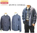 ペイデイ PAYDAY 40'S WW II COVERALL JACKET 40'大戦カバーオールジャケット PD-007CA-S 2color 送料無料