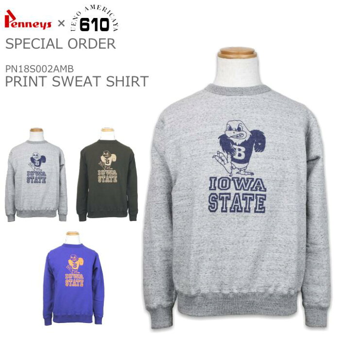 アメリカ屋別注 PENNEY'S PRINT CREW SWEAT SHIRT プリントクルースウェット トレーナー PN18S002AMB 3color