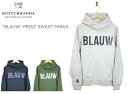 SCOTCH & SODA XRb`&\[_ gBLAUWhPRINT SWEAT PARKA gBLAUWhvgXGbgp[J[ 282-53819 3color