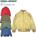 SIERRA DESIGNS 60/40 SWING TOP シェラデザイン ロクヨンクロス スウィングトップ 7898 シェラデザインズ ハリントン ジャケット