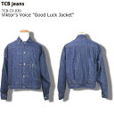 TCB jeans Viktors Voice Good Luck Jacket グッドラック ジャケット 送料無料