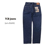 TCB jeans 20's Jeans ジーンズ ワンウォッシュ 20年代 デニム 送料無料 TCB-36-006