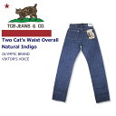 TCB Jeans Two Cat's Waist Overall Natural Indigo c[Lbg EGXg I[o[I[ i`CfBS OLYMPIC BRAND VIKTOR'S VOICE