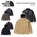 THE NORTH FACE ザ ノースフェイス カシウストリクライメイトジャケット Cassius Triclimate Jacket ハイベント ノース インナー付き インナージャケット アウター 3way 中わた リサイクル 環境問題 静電気防止 防風 プリマロフト フード 送料無料 NP62035 39ショップ