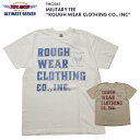 TOYS McCOY gCY}bRC MILITARY TEE gROUGH WEAR CLOTHING CO., INCh ~^[ TVc tEFAN[WO TMC2345 