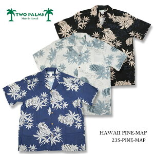 ȥѡॹ TWO PALMS HAWAII ALOHA SHIRT ϥ磻 ϥ 23S-PINE-MAP 3color ̵ 39å