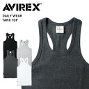 AVIREX fC[ u ^Ngbv ArbNX Y DAILY S/S RIB TANK TOP Ci[ uh  Jbg\[ Vv אg x[VbN zCg ubN O[ `R[ 6143503