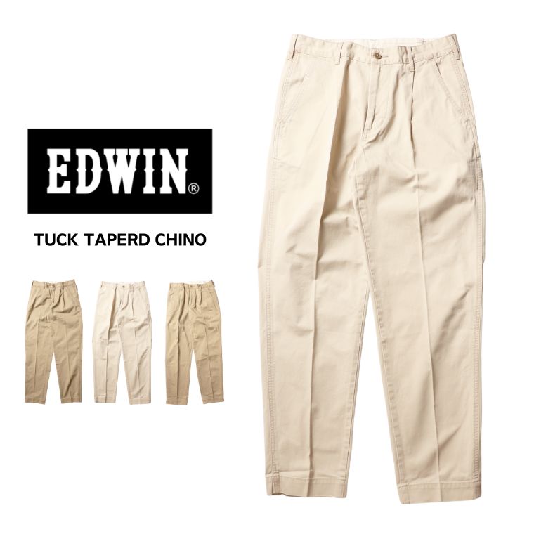 EDWIN KHAKIS TUCK TAPERED メンズ エドウィン カーキ タック テーパード チノ 長パン ベージュ リジット ホワイト ライトベージュ K0705