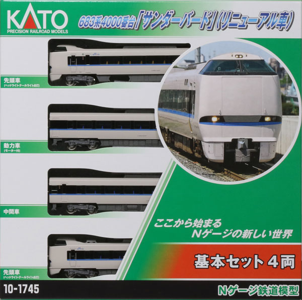 10-1745 683系4000番台「サンダーバード」(リニューアル車) 基本セット(4両)[KATO]【送料無料】《発売済・在庫品》