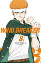 WIND BREAKER(8) ()[uk]sρE݌ɕit