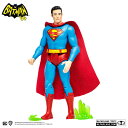 『DCコミックス』DCレトロ 6インチ アクションフィギュア 26 スーパーマン コミック/Batman ’66 マクファーレントイズ 《発売済 在庫品》