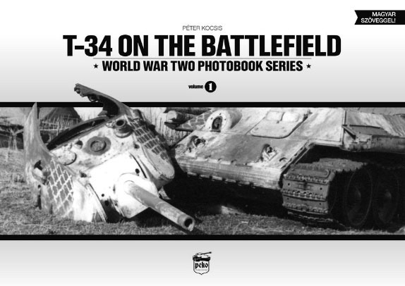 T-34 戦場写真集 (書籍)（再販）[ペコパブリシング]《10月予約》