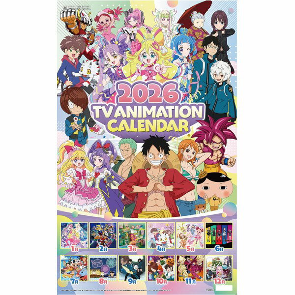 CL-048 2026 テレビアニメ カレンダー[東映アニメーション]《発売済・在庫品》
