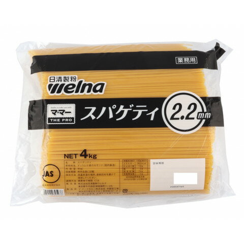 日清製粉ウェルナ マ・マー スパゲティ 2.2mm 4kg
