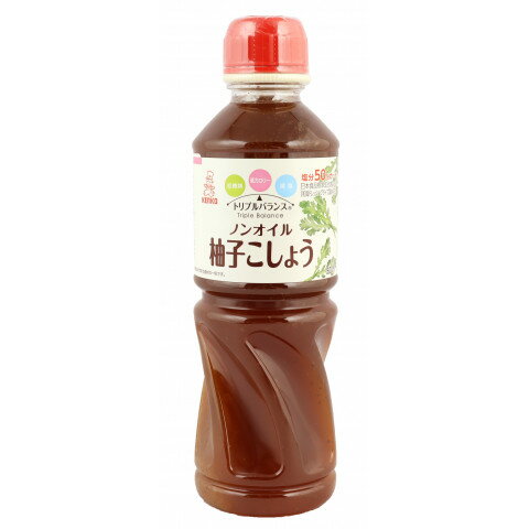 ケンコー トリプルバランス ノンオイル柚子こしょう 500ml