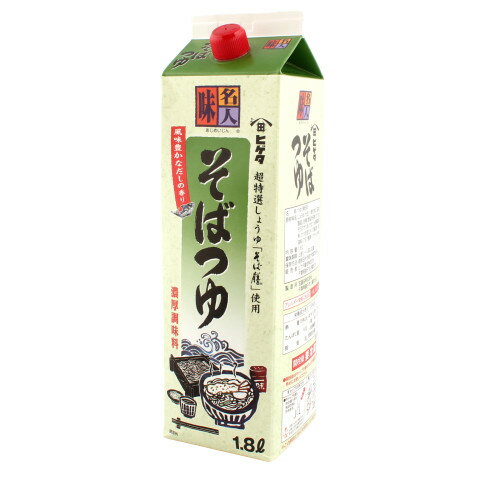 ヒゲタ　味名人そばつゆ(紙パック)　1.8L